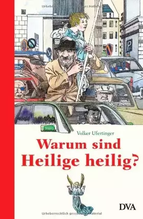 Couverture du produit · Warum sind Heilige heilig?