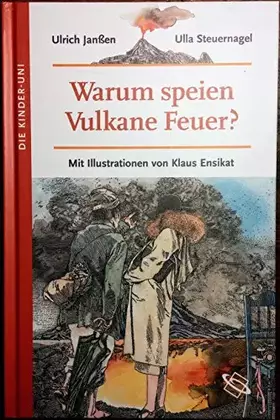 Couverture du produit · Warum speien Vulkane Feuer?