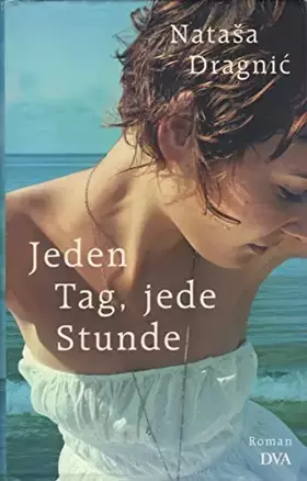 Couverture du produit · Jeden Tag, jede Stunde: Roman