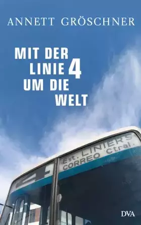 Couverture du produit · Mit der Linie 4 um die Welt