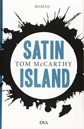Couverture du produit · Satin Island: Roman