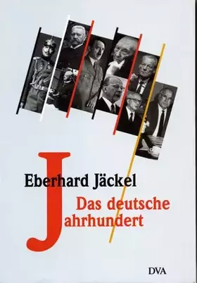 Couverture du produit · Das deutsche Jahrhundert