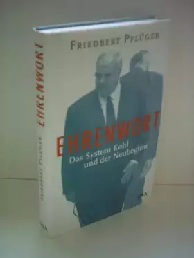 Couverture du produit · Ehrenwort: Das System Kohl und der Neubeginn