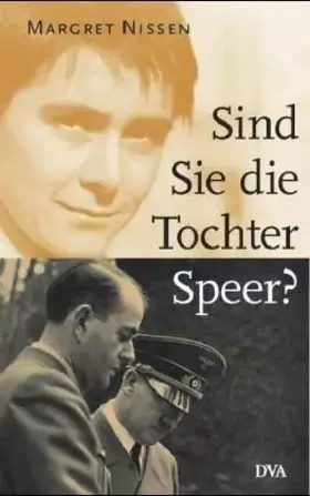 Couverture du produit · Sind Sie die Tochter Speer?