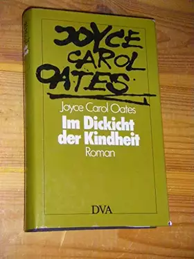 Couverture du produit · Im Dickicht der Kindheit: Roman