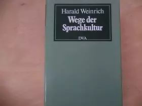 Couverture du produit · Wege der Sprachkultur.