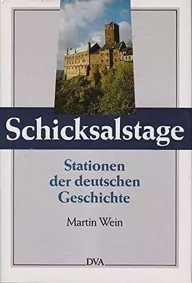 Couverture du produit · Schicksalstage: Stationen der deutschen Geschichte