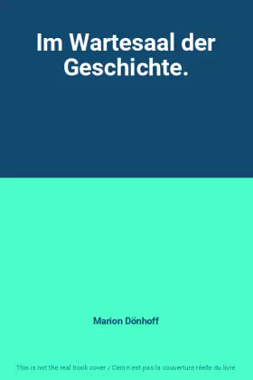 Couverture du produit · Im Wartesaal der Geschichte.