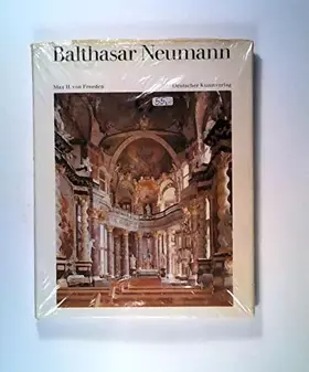 Couverture du produit · Balthasar Neumann - Leben und Werk
