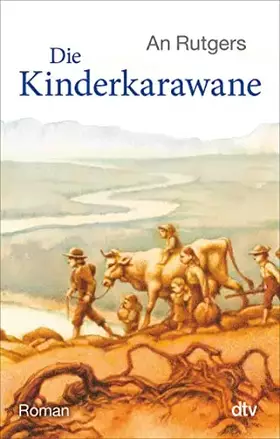 Couverture du produit · Die Kinderkarawane: Roman