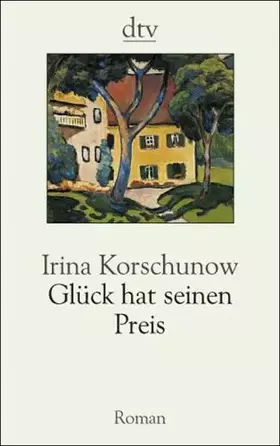 Couverture du produit · Glück hat seinen Preis: Roman