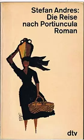 Couverture du produit · Die Reise nach Portiuncula.