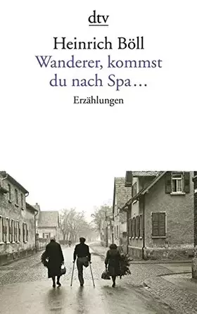 Couverture du produit · Wanderer, kommst du nach Spa...