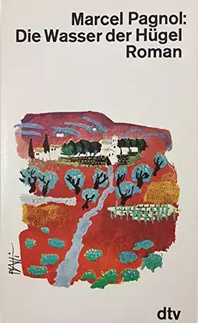 Couverture du produit · Die Wasser der Hügel.