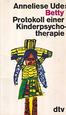 Couverture du produit · Betty. Protokoll einer Kinderpsychotherapie