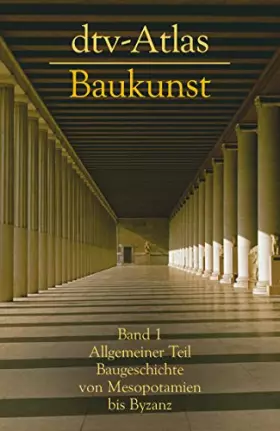 Couverture du produit · dtv-Atlas Baukunst 1.
