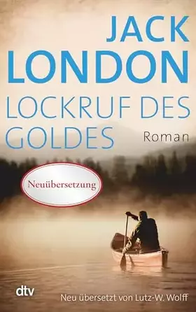 Couverture du produit · Lockruf des Goldes: Roman