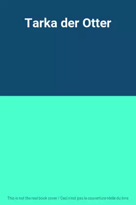 Couverture du produit · Tarka der Otter