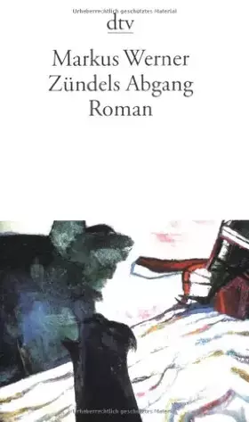 Couverture du produit · Zündels Abgang.