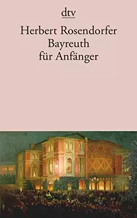 Couverture du produit · Bayreuth für Anfänger.