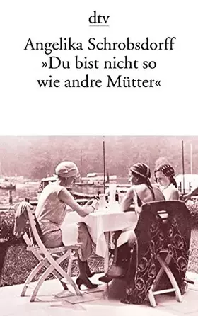 Couverture du produit · Du Bist Nicht Wie Andre Mutter