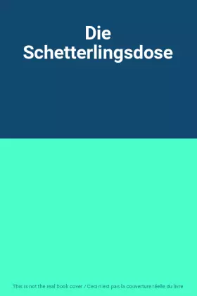 Couverture du produit · Die Schetterlingsdose