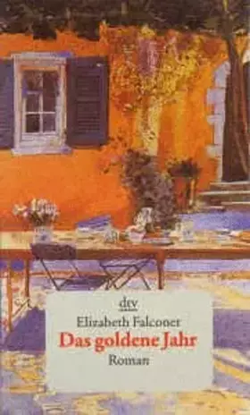 Couverture du produit · Das goldene Jahr.