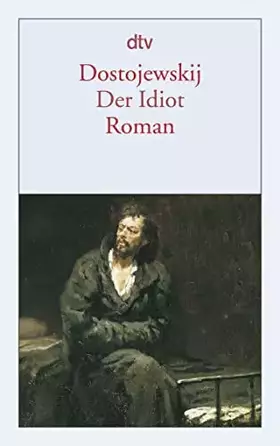 Couverture du produit · Der Idiot: Roman