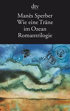 Couverture du produit · Wie eine Träne im Ozean: Romantrilogie