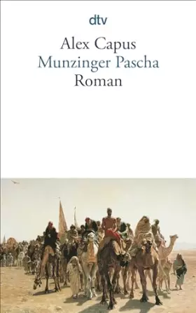 Couverture du produit · Munzinger Pascha: Roman