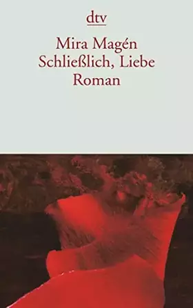 Couverture du produit · Schließlich, Liebe: Roman