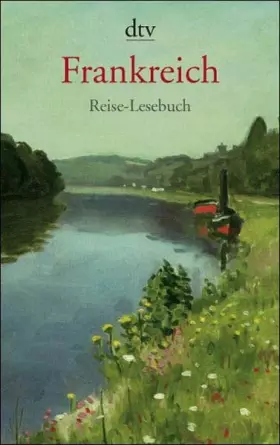 Couverture du produit · Frankreich. Reise-Lesebuch