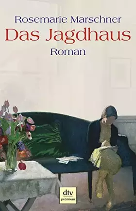 Couverture du produit · Das Jagdhaus: Roman