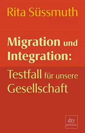 Couverture du produit · Migration und Integration: Testfall für unsere Gesellschaft