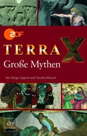 Couverture du produit · ZDF Terra X Große Mythen