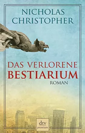 Couverture du produit · Das verlorene Bestiarium: Roman