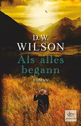 Couverture du produit · Wilson, D: Als alles begann