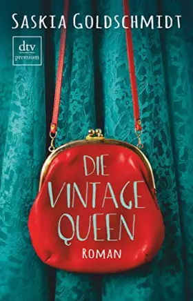 Couverture du produit · Die Vintage-Queen: Roman
