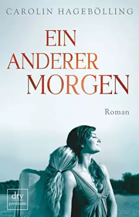 Couverture du produit · Ein anderer Morgen: Roman