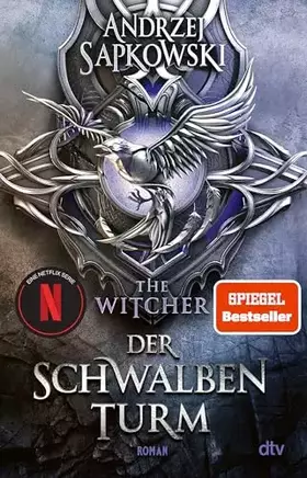 Couverture du produit · Der Schwalbenturm: Roman – The Witcher 4