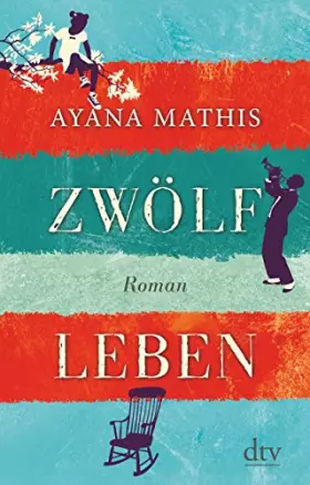 Couverture du produit · Zwölf Leben: Roman