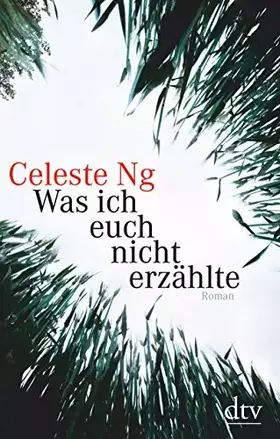 Couverture du produit · Was ich euch nicht erzählte: Roman