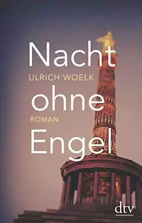 Couverture du produit · Nacht ohne Engel: Roman