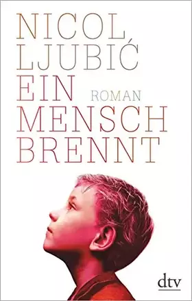 Couverture du produit · Ein Mensch brennt: Roman