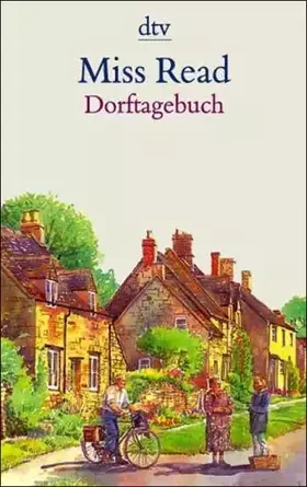 Couverture du produit · Dorftagebuch (dtv Unterhaltung)