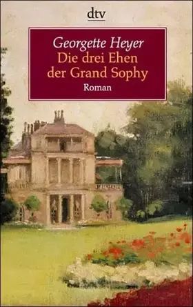 Couverture du produit · Die drei Ehen der Grand Sophy