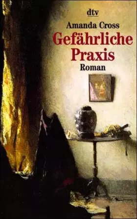 Couverture du produit · Gefährliche Praxis.
