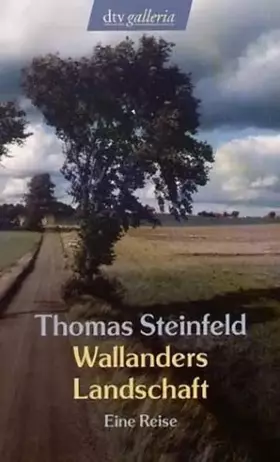 Couverture du produit · Wallanders Landschaft: Eine Reise durch Schonen