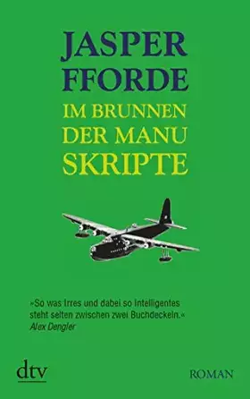 Couverture du produit · Im Brunnen der Manuskripte: Roman