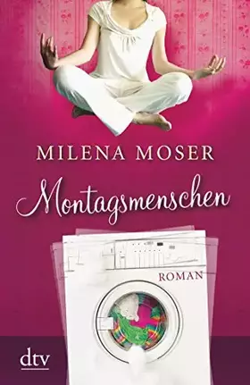 Couverture du produit · Montagsmenschen: Roman
